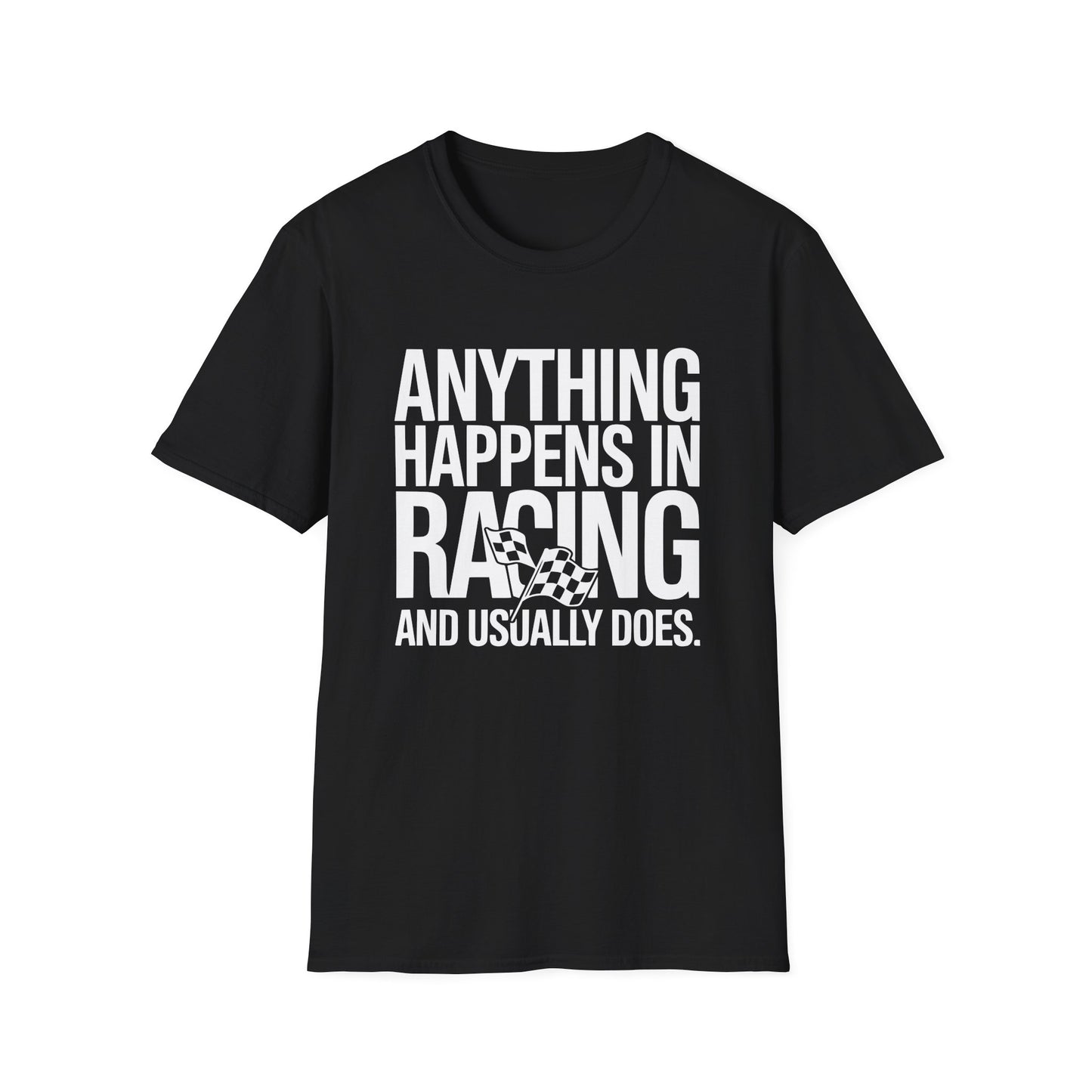 Anything Can Happen in Racing - WHT text