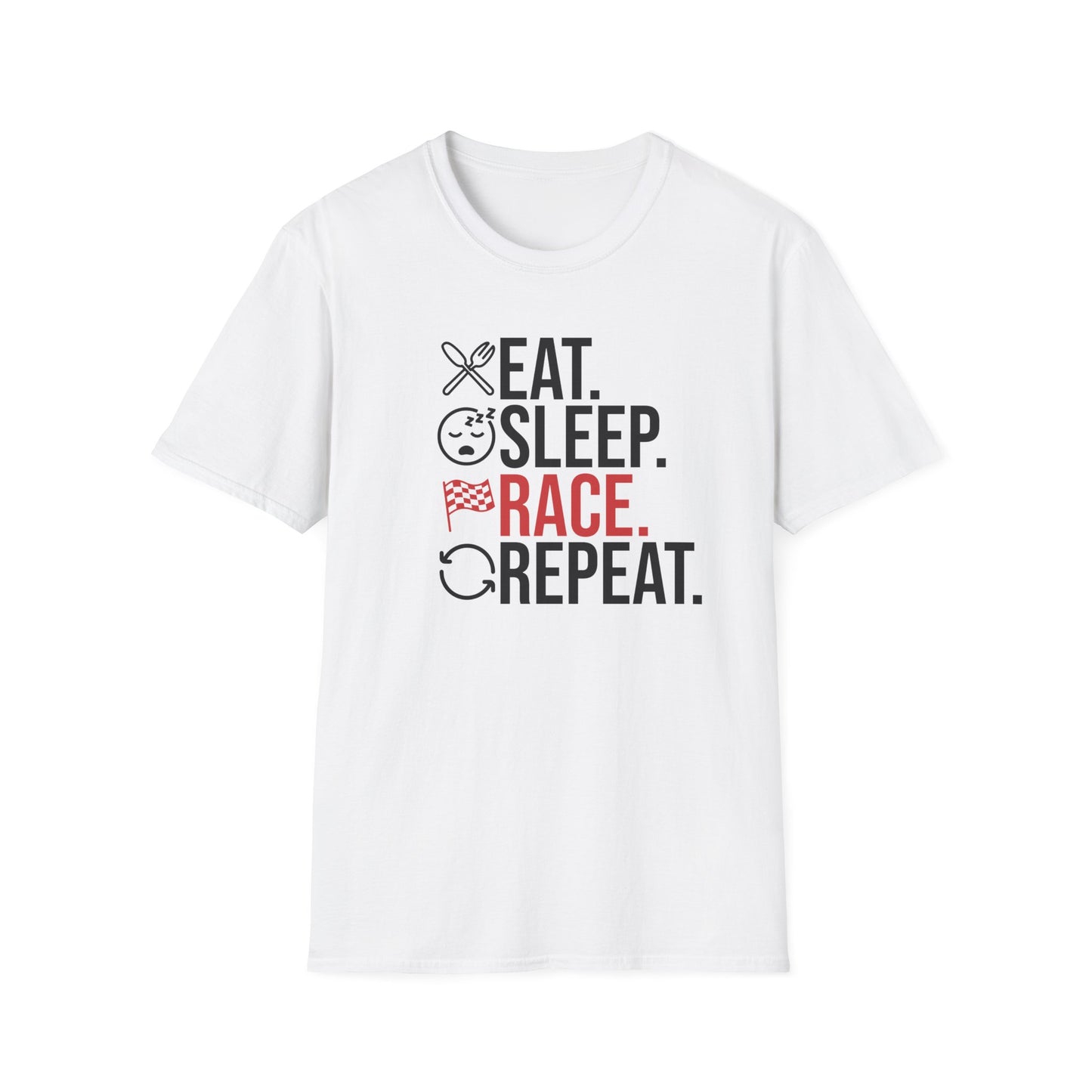 Eat Sleep Race Repeat - Light